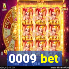 0009 bet